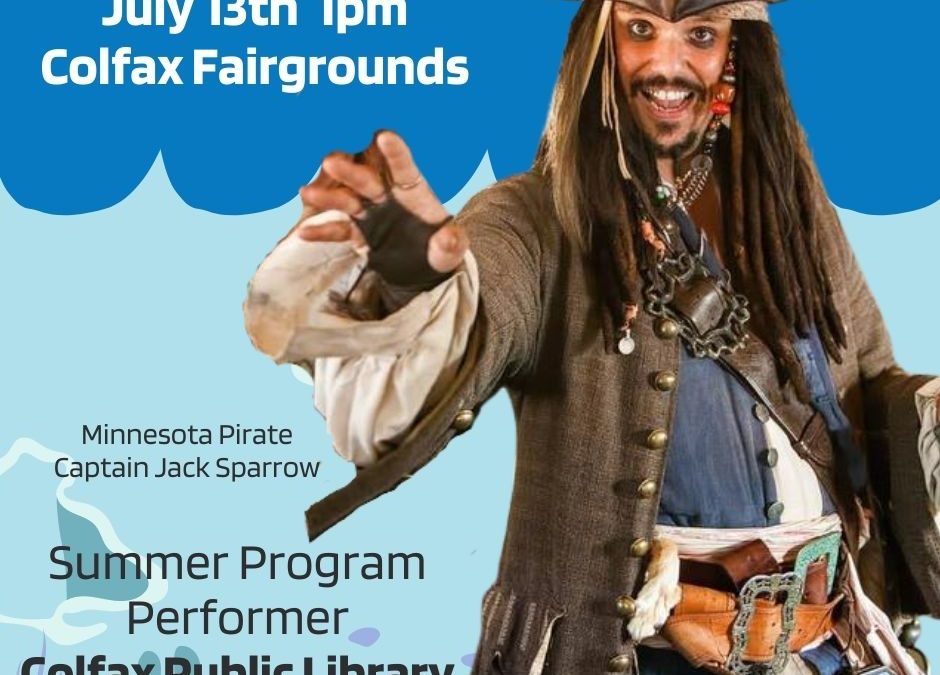 Pirate Captain Jack Sparrow comes to Colfax Fairgrounds!